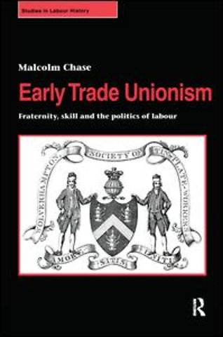 Early Trade Unionism