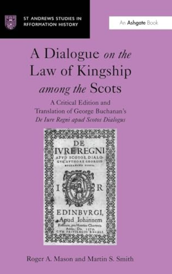 Dialogue on the Law of Kingship among the Scots