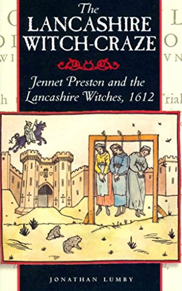 The Lancashire Witch Craze