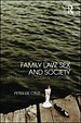 Family Law, Sex and Society Family Law, Sex and Society
