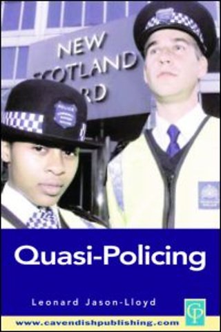 Quasi-Policing
