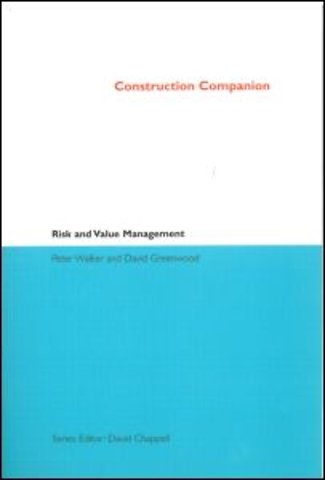 Construction Companion to Risk and Value Management
