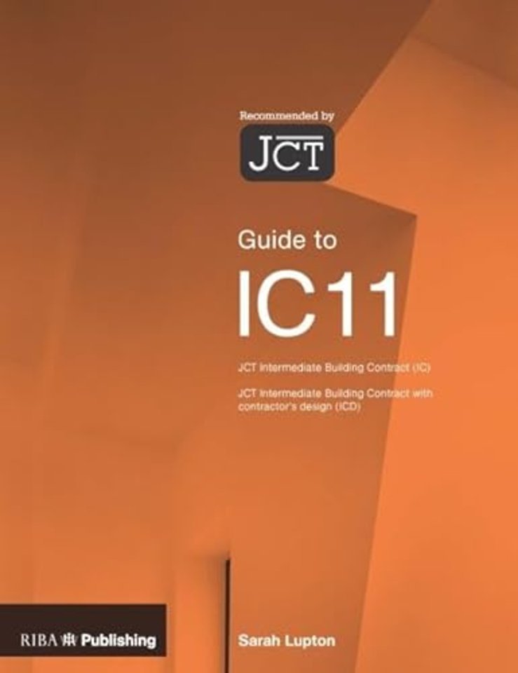 Guide to the JCT Intermediate Building Contract