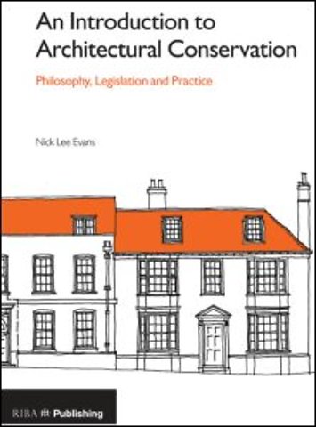 Introduction to Architectural Conservation