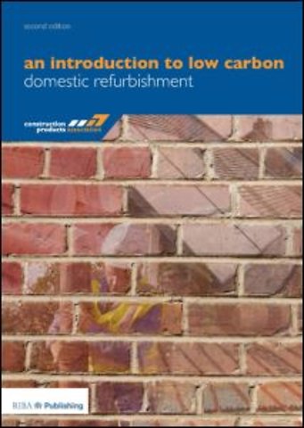 Introduction to Low Carbon Domestic Refurbishment