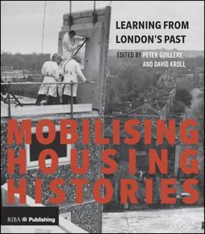 Mobilising Housing Histories