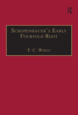 Schopenhauer's Early Fourfold Root