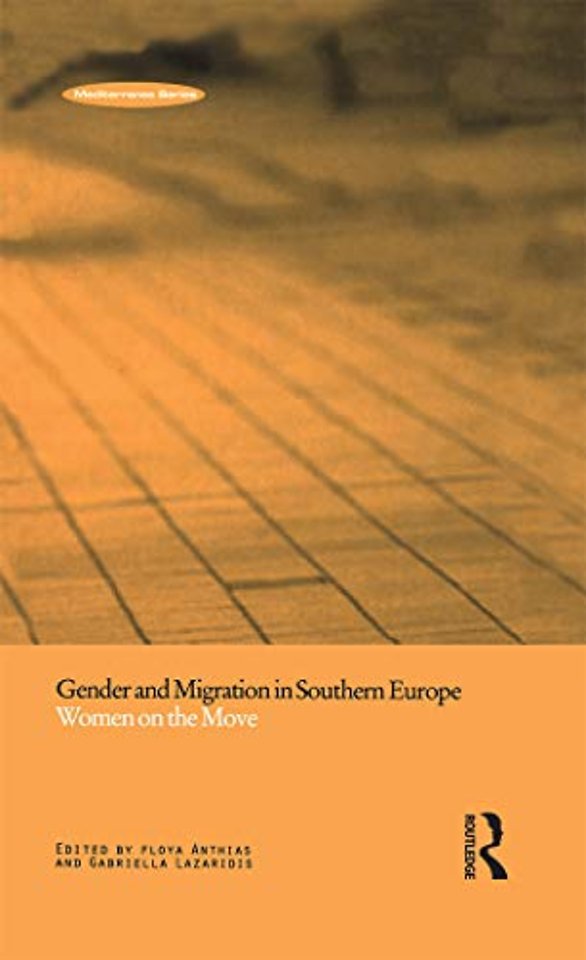 Gender and Migration in Southern Europe
