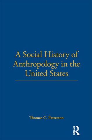 Social History of Anthropology in the United States