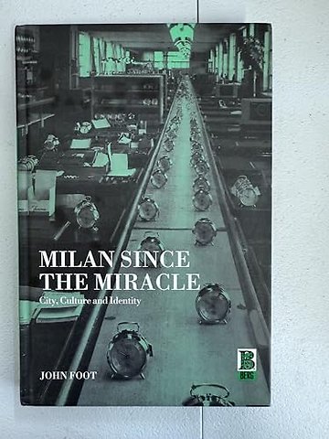 Milan since the Miracle
