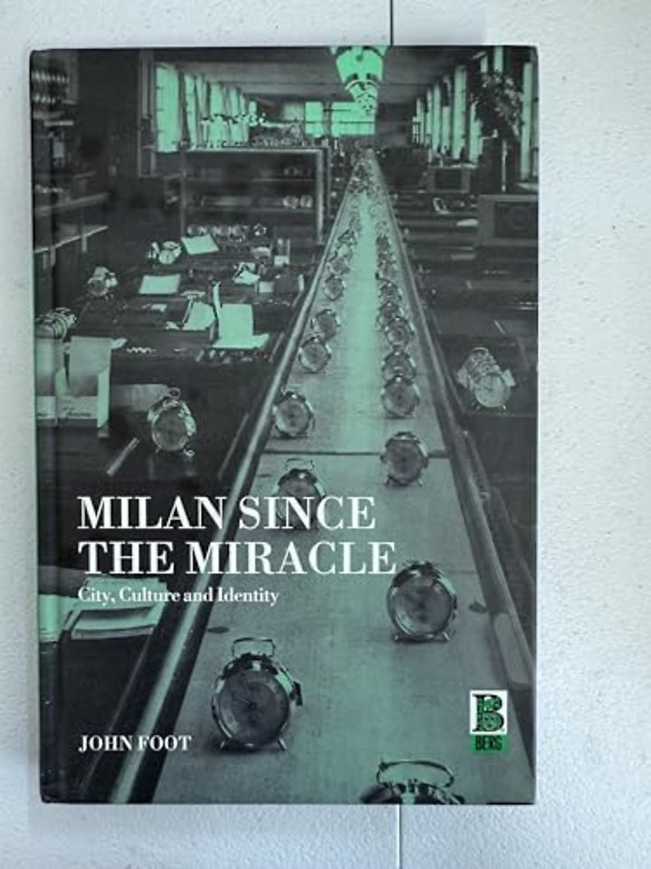 Milan since the Miracle