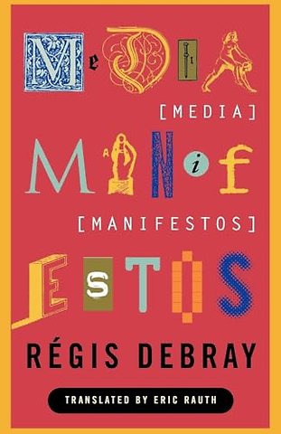 Media Manifestos