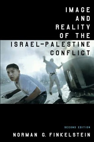 Image and Reality of the Israel-Palestine Conflict
