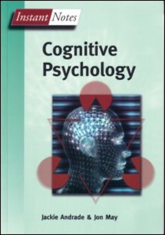 BIOS Instant Notes in Cognitive Psychology