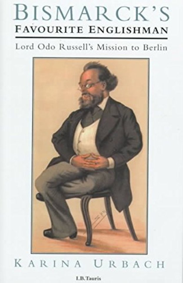 Bismarck's Favourite Englishman
