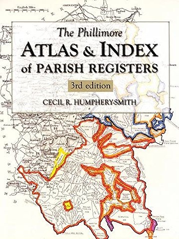 The Phillimore Atlas and Index of Parish Registers