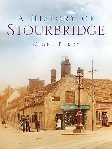 A History of Stourbridge