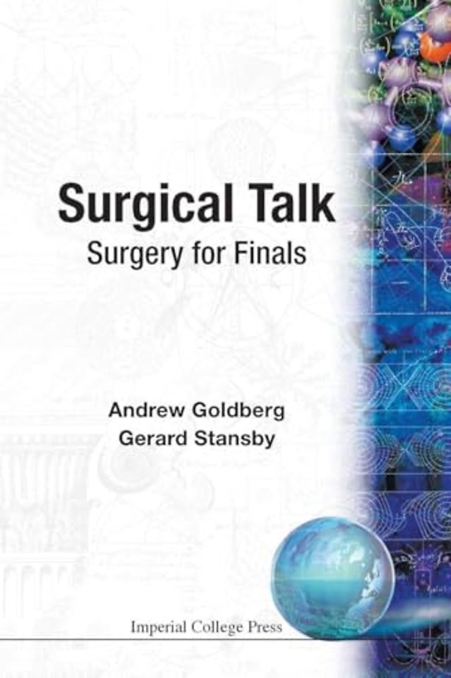 Surgical Talk: Surgery For Finals