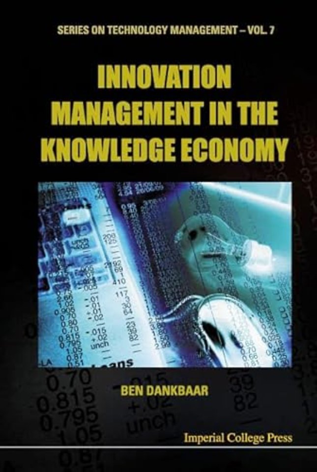 Innovation Management In The Knowledge Economy