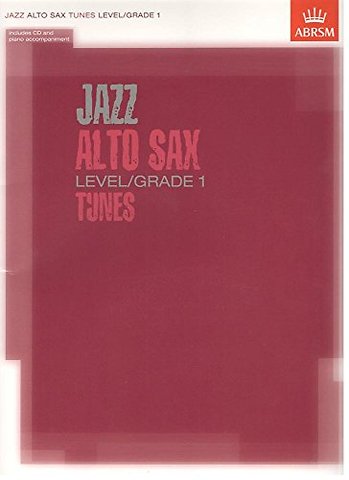 Jazz Alto Sax Tunes, Level/Grade 1