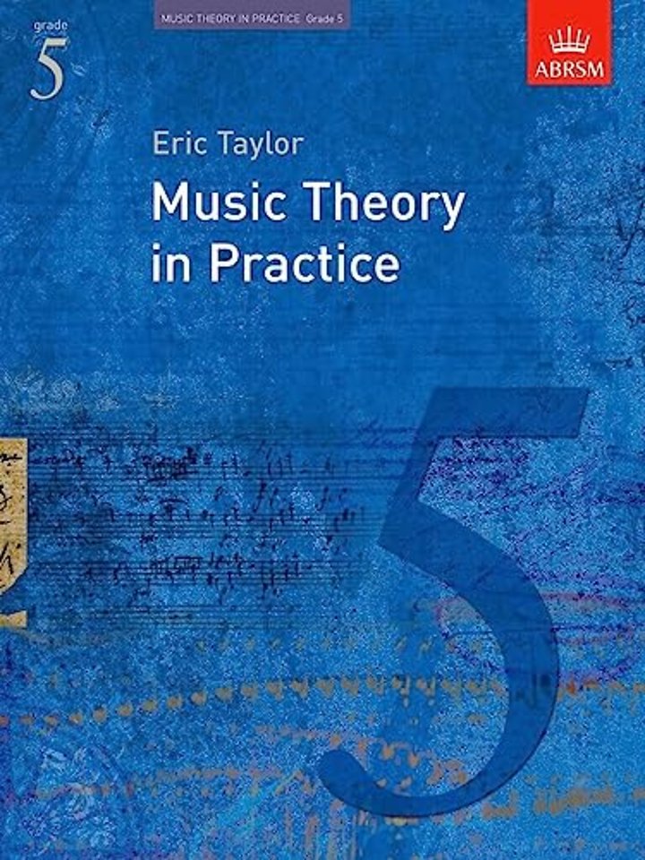 Music Theory in Practice, Grade 5