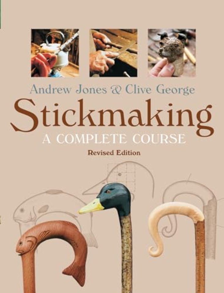Stickmaking: A Complete Course – Revised Edition