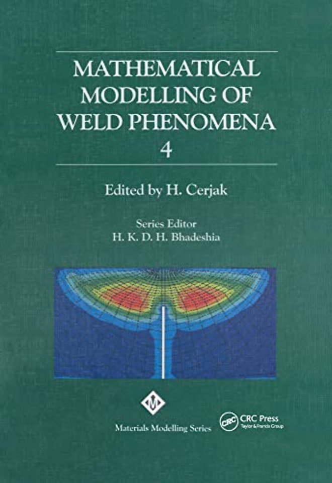 Mathematical Modelling of Weld Phenomena: No. 4