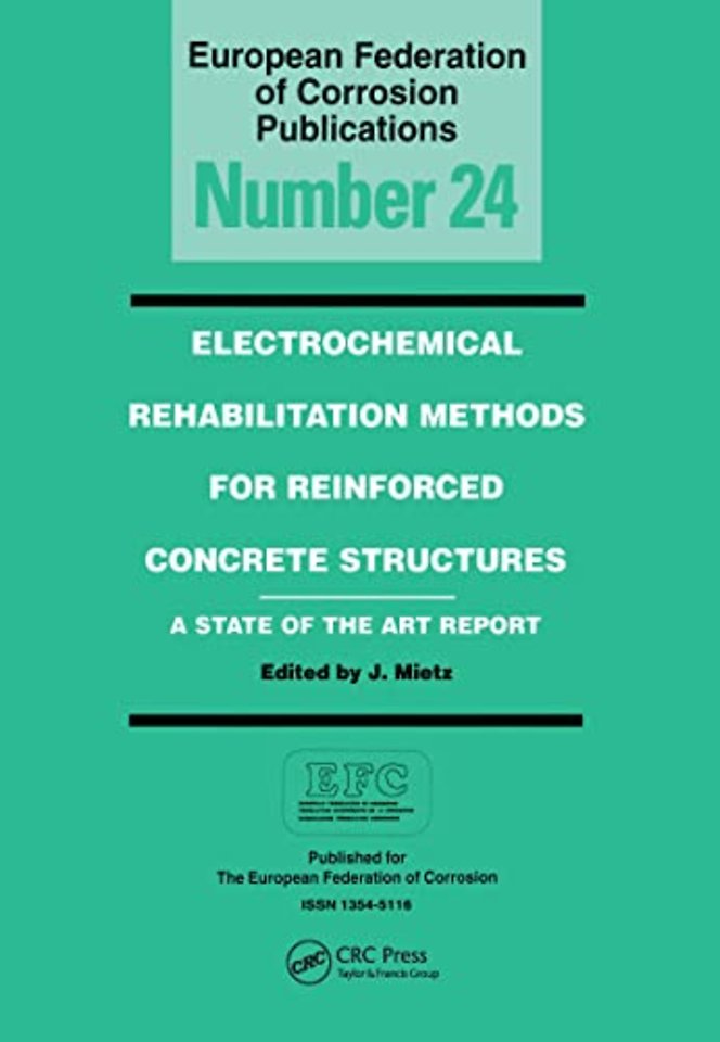 Electrochemical Rehabilitation Methods for Reinforced Concrete Structures