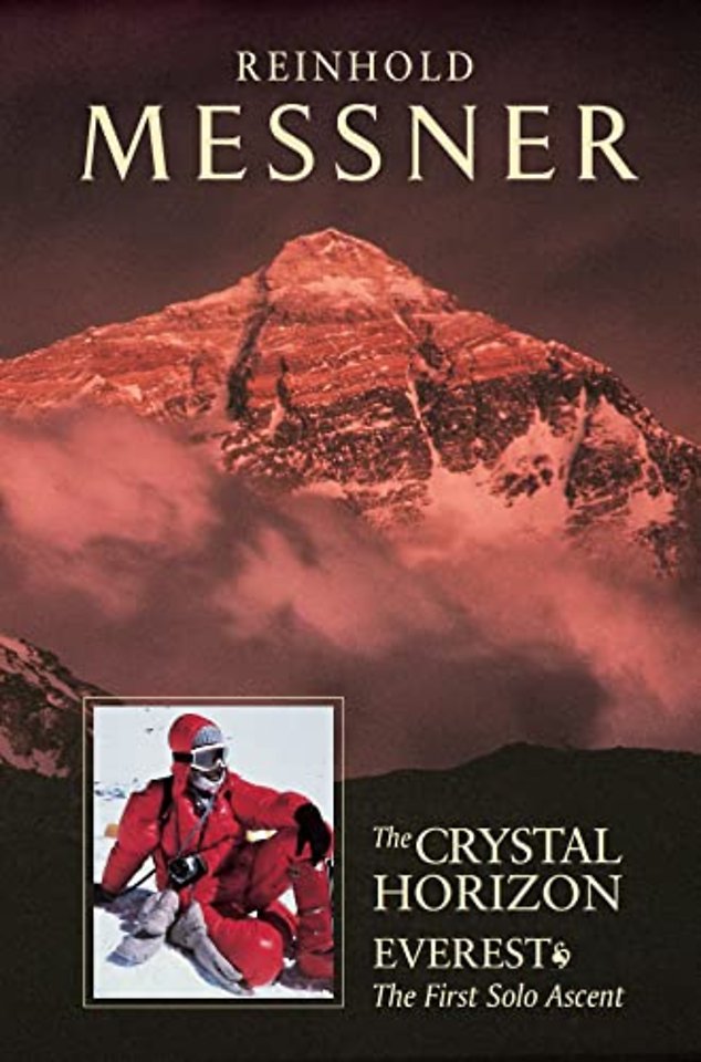 Crystal Horizon: Everest – The first Solo Ascent