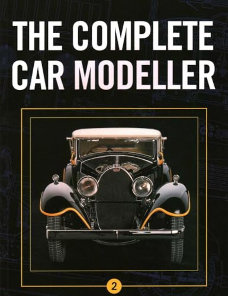 Complete Car Modeller Vol 2