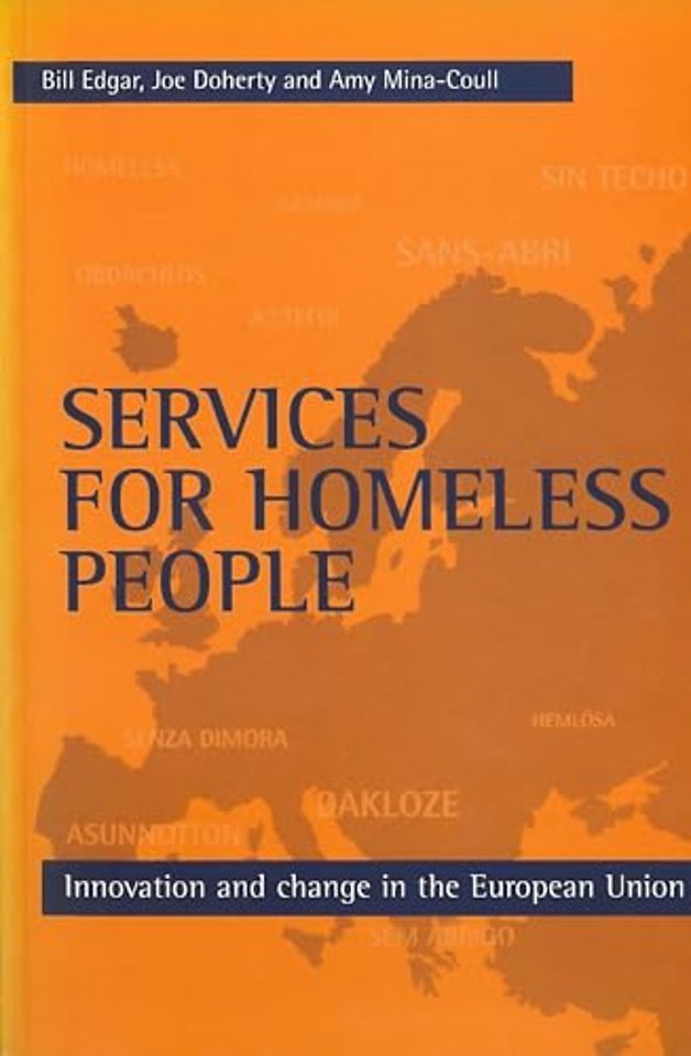 Services for homeless people – Innovation and change in the European Union