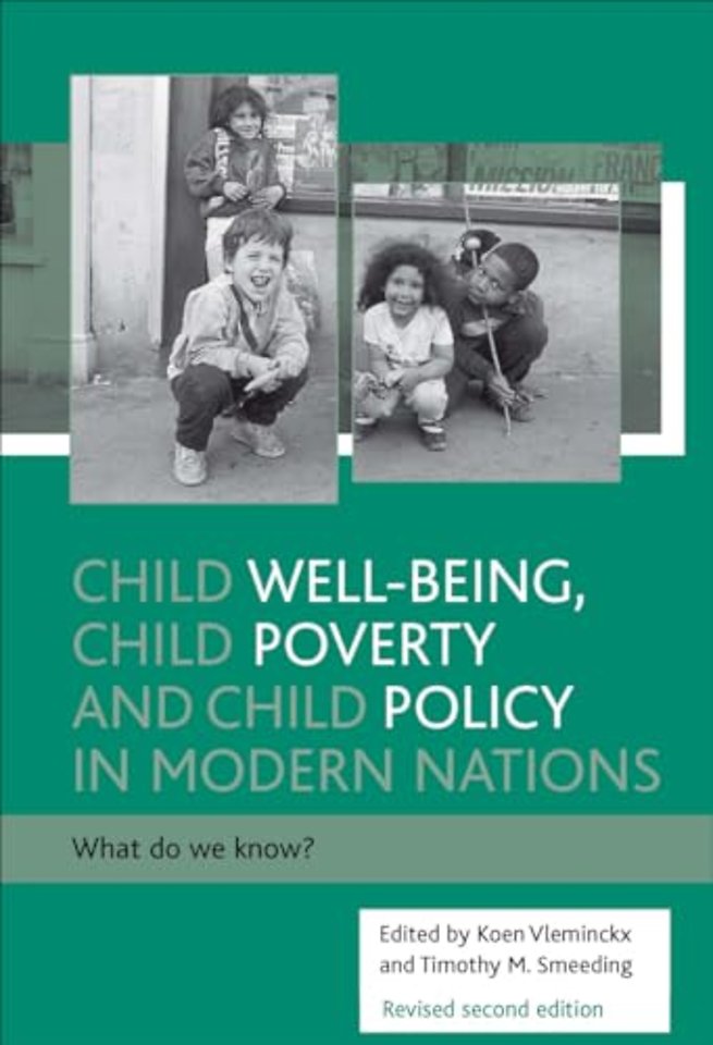 Child well–being, child poverty and child policy – What do we know?