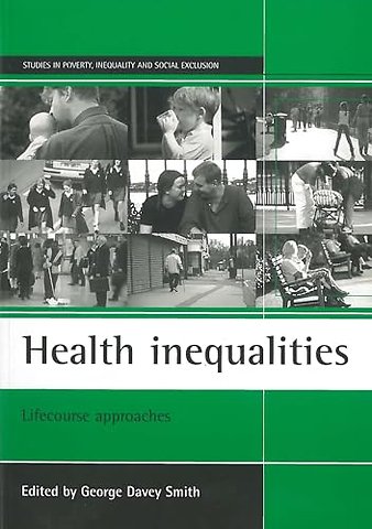 Health inequalities – Lifecourse approaches