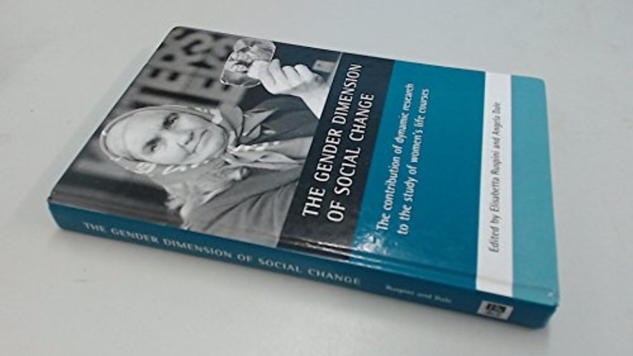 gender dimension of social change – The contribution of dynamic research to the study of women`s life courses