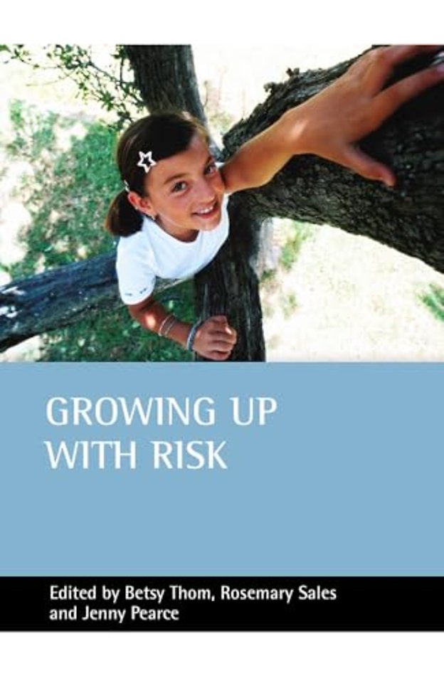 Growing up with risk