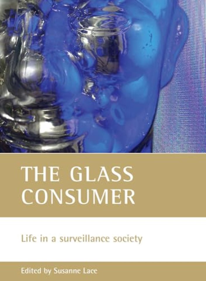 glass consumer – Life in a surveillance society y