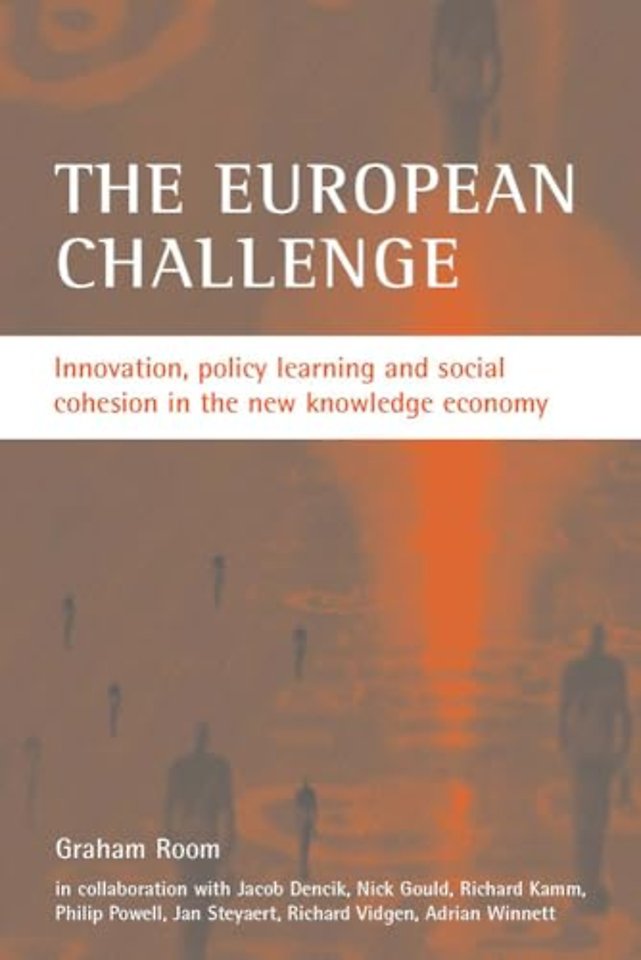 European challenge – Innovation, policy learning and social cohesion in the new knowledge economy y