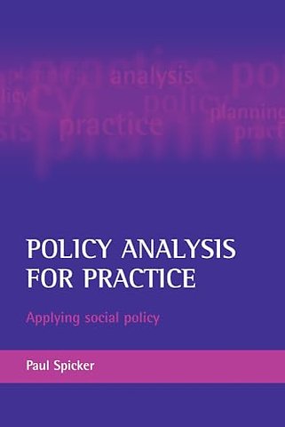 Policy analysis for practice – Applying social policy