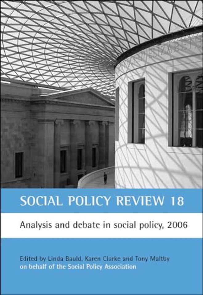 Social Policy Review 18 – Analysis and debate in social policy, 2006