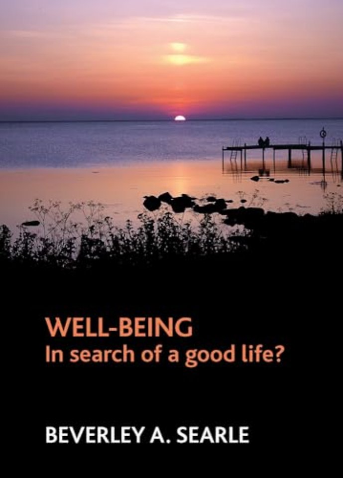 Well–being – In search of a good life?