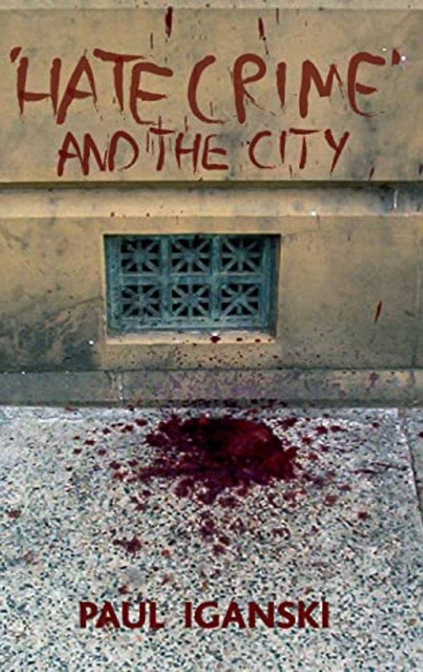 `Hate crime` and the city