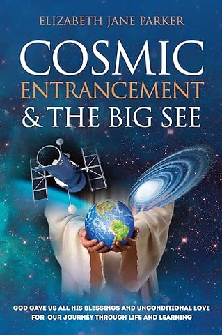 Cosmic Entrancement & the Big See
