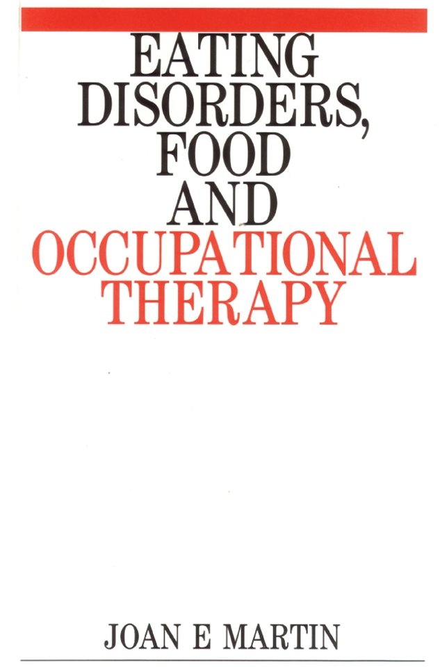 Eating Disorders, Food and Occupational Therapy
