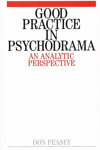 Good Practice in Psychodrama