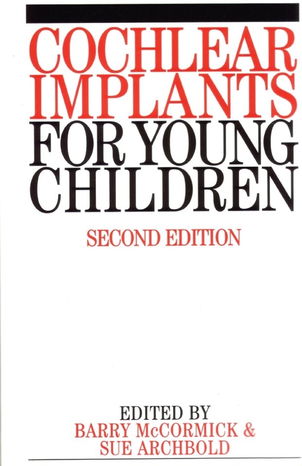 Cochlear Implants for Young Children