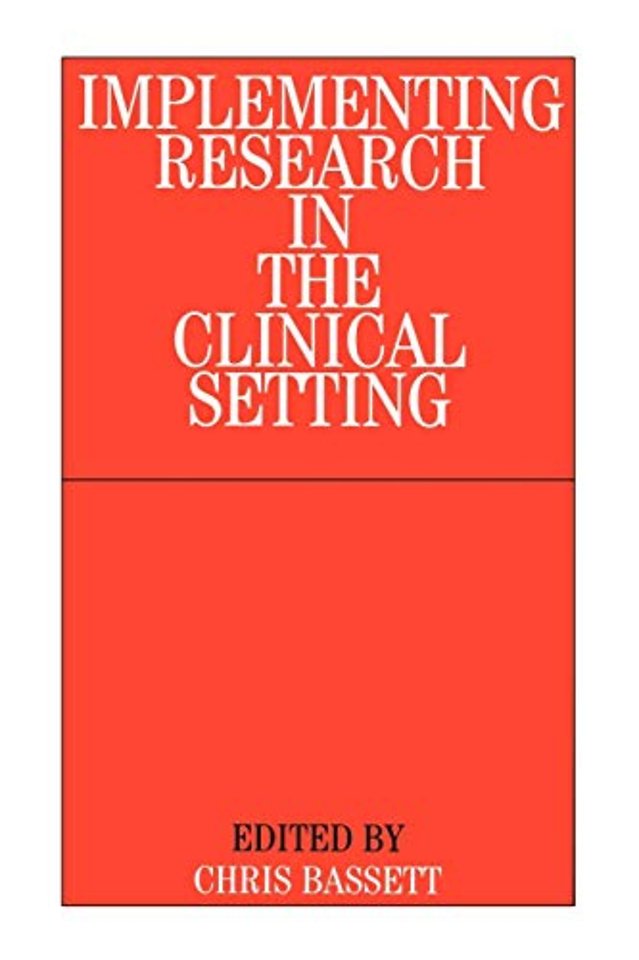 Implementing Research in the Clinical Setting