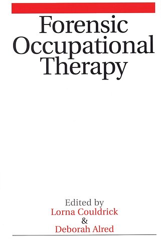 Forensic Occupational Therapy