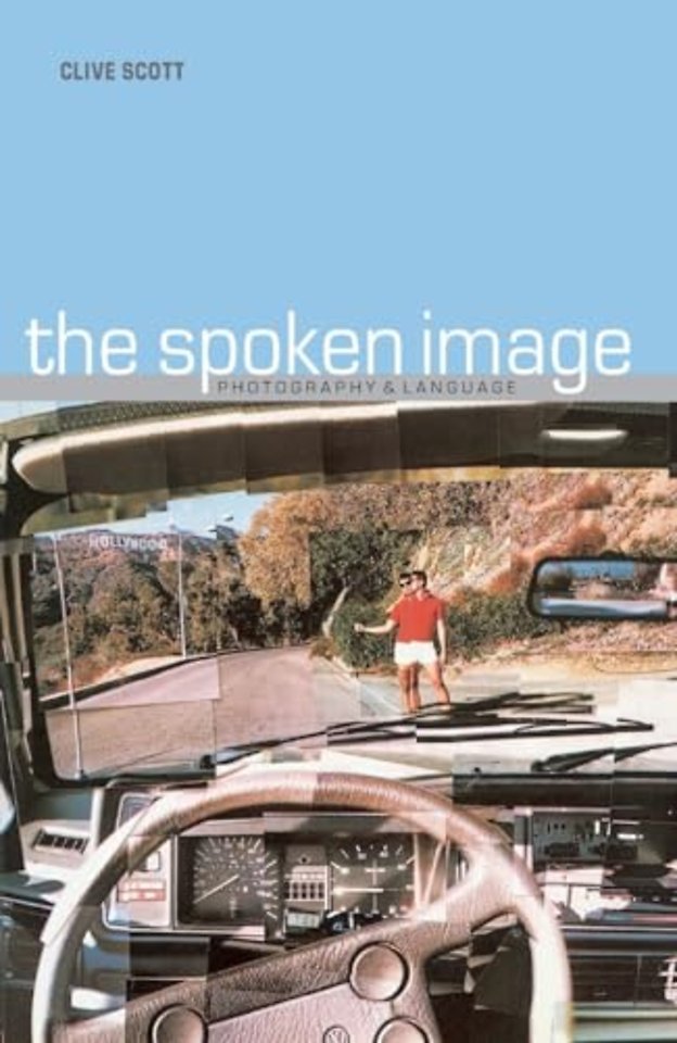 The Spoken Image – Photography and Language