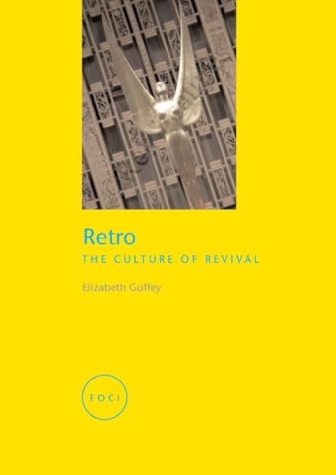 Retro – The Culture of Revival