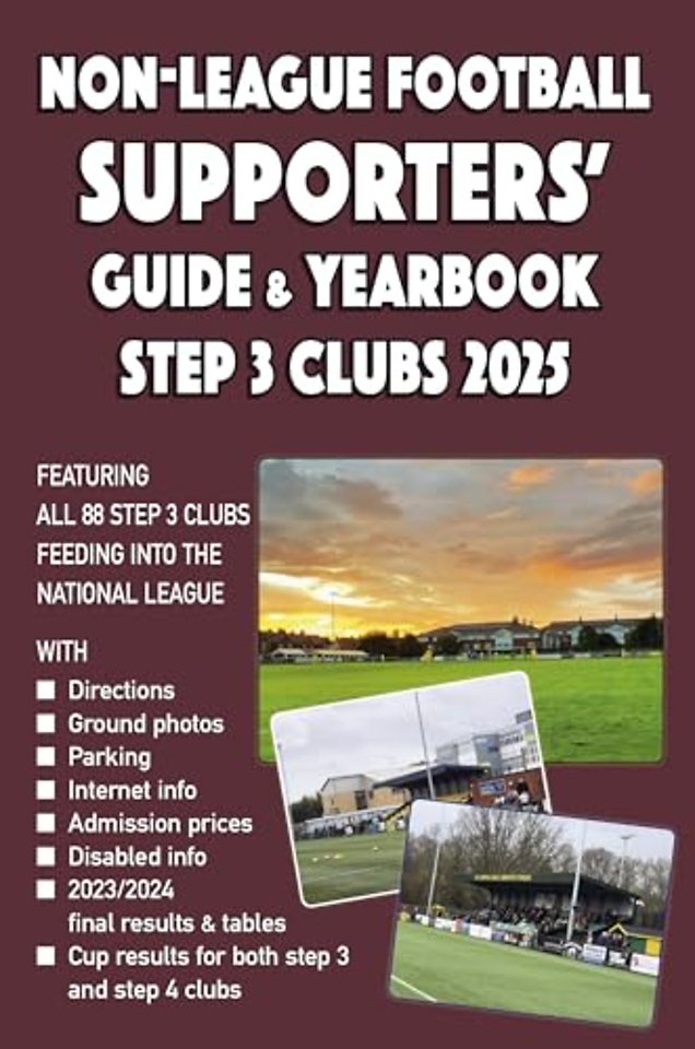 Non-League Football Supporters' Guide & Yearbook – Step 3 Clubs 2025